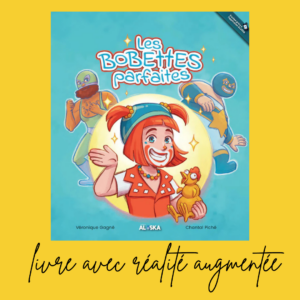 Couverture du livre jeunesse avec réalité augmentée Les Bobettes parfaites de Véronique Gagné et Chantal Piché, illustrée avec le personnage Atchoum tenant un poulet, entourée de deux lutteurs masqués, sur fond turquoise.