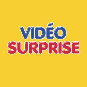 Vidéo surprise
