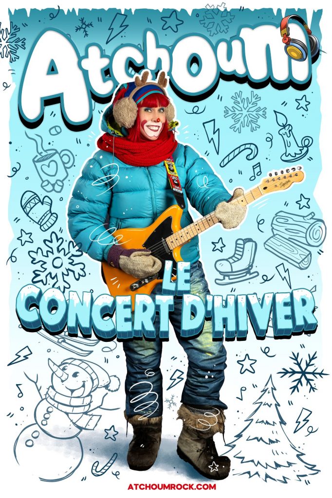 Affiche du spectacle jeunesse Atchoum — Le concert d'hiver, avec le personnage Atchoum en tenue hivernale complète jouant de la guitare électrique jaune avec des mitaines, entourée de dessins enfantins sur le thème de l'hiver — bonhomme de neige, flocons, patins et sapins.